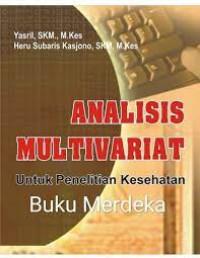 Image of Analisis Multivariat: untuk penelitian kesehatan