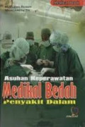 Asuhan Keperawatan Medikal Bedah dan Penyakit Dalam