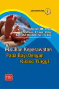 Asuhan Keperawatan Pada Bayi Dengan Risiko Tinggi