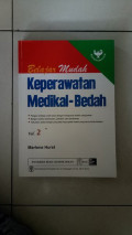 Belajar Mudah : Keperawatan Medikal-Bedah