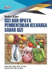 Image of Buku Ajar : Gizi dan Upaya Pembentukan Keluarga Sadar Gizi
