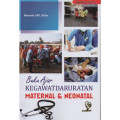 Buku Ajar : Kegawatdaruratan Maternal & Neonatal