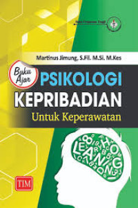 Image of Buku Ajar : Psikologi Kepribadian Untuk Keperawatan