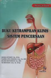 Image of Buku Keterampilan Klinis Sistem Pencernaan