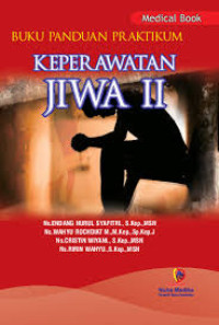 Image of Buku Panduan Praktikum : Keperawatan Jiwa II