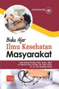 Buku Ajar : Ilmu Kesehatan Masyarkat