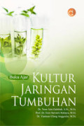Buku Ajar Kultur Jaringan Tumbuhan
