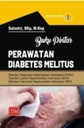Buku Pintar: Perawatan Diabetes Melitus