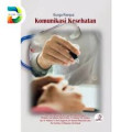 Bunga Rampai Komunikasi Kesehatan