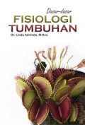 Dasar-dasar Fisiologi Tumbuhan