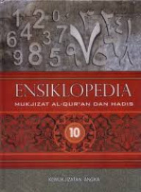 Image of ENSIKLOPEDIA MUKJIZAT AL-QUR'AN DAN HADIS : Kemukjizatan Angka