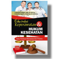 Image of Etika Profesi Keperawatan & Hukum Kesehatan