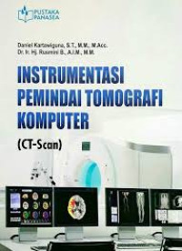 Image of INSTRUMENTASI PEMINDAI TOMOGRAFI KOMPUTER (CT-Scan)