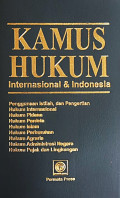 Kamus Hukum Internasional & Indonesia