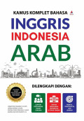 Kamus Komplet Bahasa Inggris Indonesia Arab