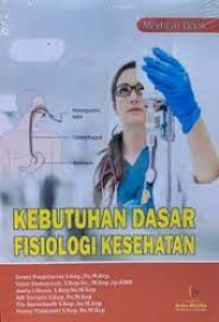 Image of Kebutuhan Dasar Fisiologi Kesehatan