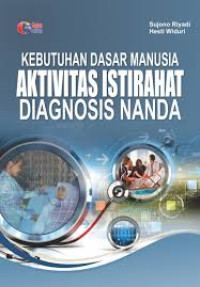 Image of Kebutuhan Dasar Manusia : Aktivitas Istirahat Diagnosis Nanda
