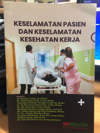 Image of Keselamatan Pasien dan Keselamatan Kesehatan Kerja