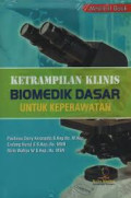 Keterampilan Klinis Biomedik Dasar Untuk Keperawatan