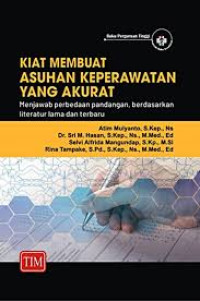 Image of Kiat Membuat Asuhan Keperawatan yang Akurat