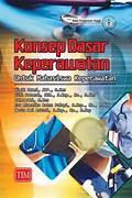 Konsep dasar Keperawatan : Untuk Mahasiswa Keperawatan