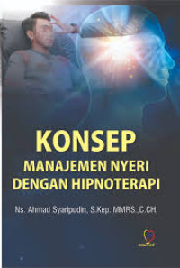 Image of Konsep Manajemen Nyeri Dengan Hipnoterapi