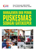 MANAJEMEN DAN PERAN PUSKESMAS SEBAGAI GATEKEEPER