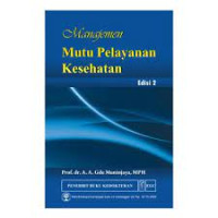 Image of Manajemen mutu pelayanan kesehatan