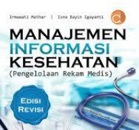 Image of Manajemen Informasi Kesehatan (Pengelolaan Rekam Medis)