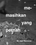 Memasihkan yang Pernah
