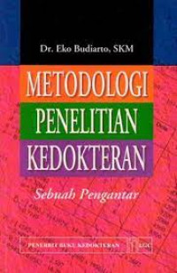 Image of Metodologi Penelitian Kedokteran: sebuah pengantar