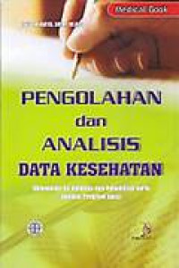 Image of Pengolahan dan Analisis Data Kesehatan