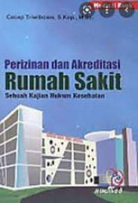 Image of Perizinan dan Akreditasi Rumah Sakit