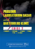Prosedur  Laaboratorium Dasar untuk Bakteriologi Klinis