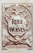 Rule of Wolves Di antara Serigala