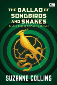 Image of The Ballad of Songbirds And Snakes