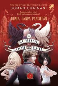 Image of The School For Good And Evil Dunia Tanpa Pangeran