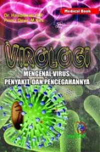 Image of Virologi: mengenal virus, penyakit, dan pencegahannya